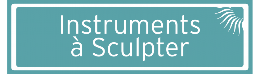 Instruments à Sculpter