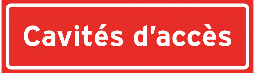 Cavités d'accès